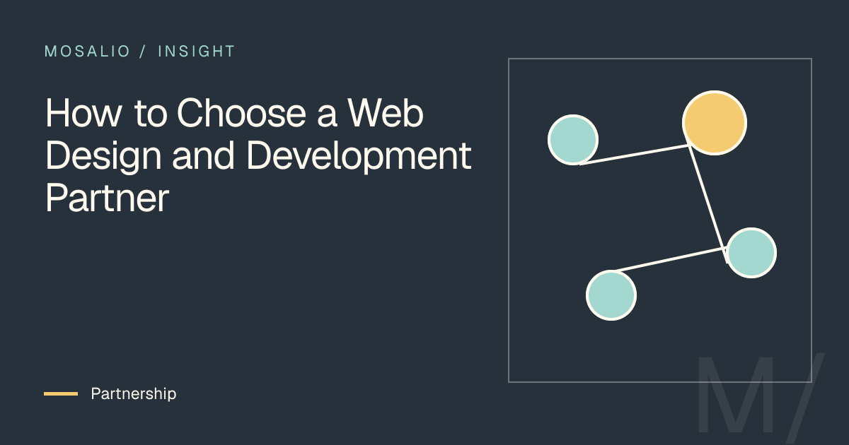 Decision map for How to Choose a Web Design and Development Partner