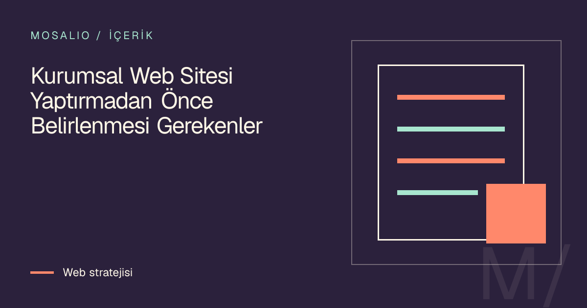 Kurumsal Web Sitesi Yaptırmadan Önce Belirlenmesi Gerekenler için görsel karar haritası